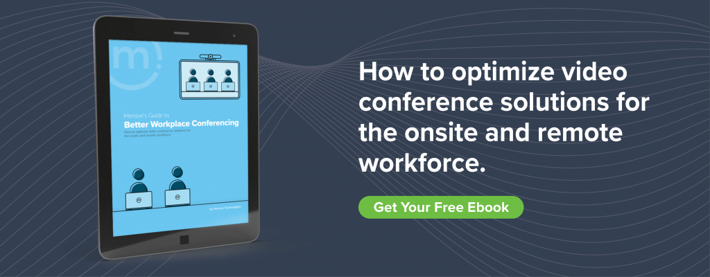 Mersive’s Guide To Better Workplace Conferencing